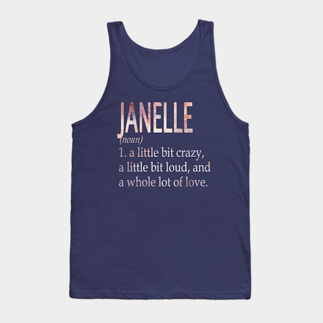 Janelle Girl Name Definition Tank Top by ThanhNga